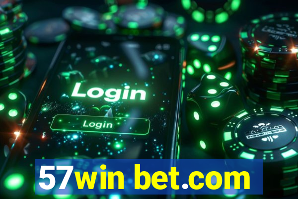57win bet.com